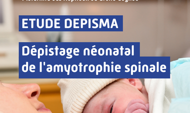 Dépistage néonatal de l'amyotrophie spinale DEPISMA